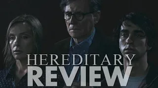 Unsettling & Unforgettable - Hereditary (2018) Movie Review