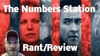 The Numbers Station (2017) Movie Rant/Review