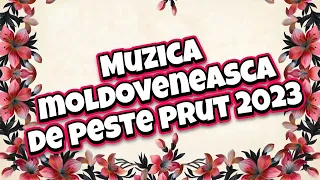 Muzica Moldoveneasca muzica moldoveneasca 2023 VOL 9