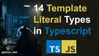 14 Template Literal Types in Typescript