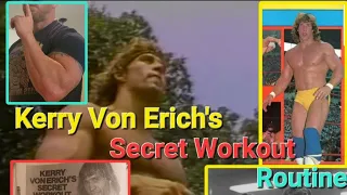 Kerry Von Erich's Secret Workout Routine