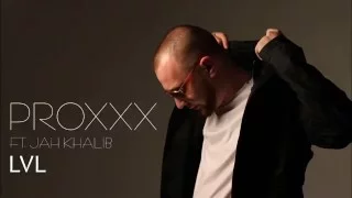 PROXXX ft. Jah Khalib - LVL (Prod. by Emir Franc)