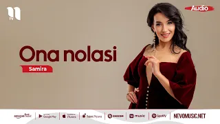 Samira - Ona nolasi (audio 2022)