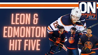 Leon & The Oilers Hit Five | Oilersnation Everyday with Tyler Yaremchuk Nov 2