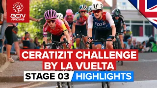 Attack After Attack On Tough Day | Ceratizit Challenge By La Vuelta 2022 Stage 3 Highlights