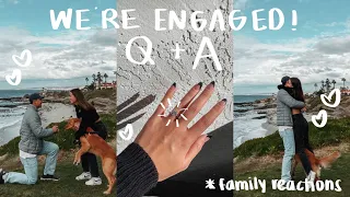 WE'RE GETTING MARRIED!!! | Engagement Q&A + Family's Reactions!