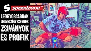 Az igazi csibészek (Speedzone S03E07)