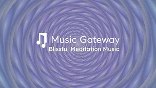 🎵 1 Hour of Blissful Meditation Music, Deep Relaxation & Inner Peace