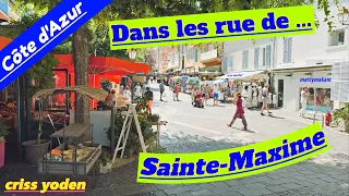 Sainte-Maxime ; Au Hasard Des Petites Rues ; Visite ; Le Sud ; Provence ; Var ; Côte d'Azur ; France