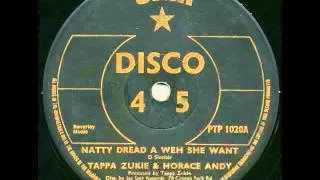 Tappa Zukie & Horace Andy - Natty Dread A Weh She Want