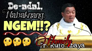 Nu Supot Kunam, Sabali't Adda Ta Panunotyo | Ilocano Homily | Fr. Rufo Abaya