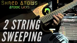 Atomic Licks #1 | 2 String Sweeping