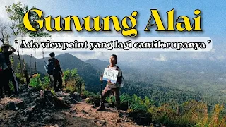 HIKING Ep 4 | GUNUNG ALAI ( Part 2 last ) - Korang kena sampai viewpoint ni kalau pergi Gunung Alai.