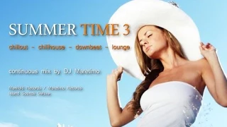 DJ Maretimo - Summer Time Vol.3 (Full Album) 22 Premium Chillout & Lounge Trax