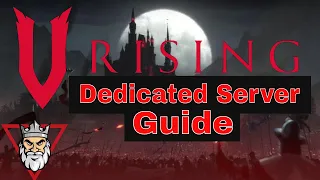 V Rising - How to Make a Dedicated Server on Windows