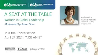 A Seat at the Table: Women in Global Leadership - Capricia Marshall