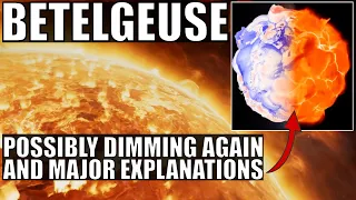 Betelgeuse Is Being Strange Again! But We Have Some New Answers