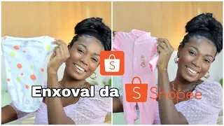 ENXOVAL DA MINHA FILHA NA SHOPEE| ENXOVAL DA SHOPEE #comprinhas #shopee