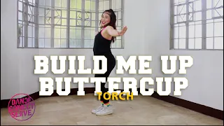 Build Me Up Buttercup - Torch | Dance Fitness | Dance Connect Serve