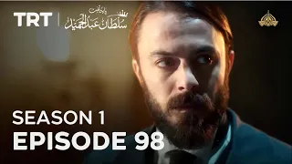 Payitaht Sultan Abdulhamid | Season 1 | Episode 98