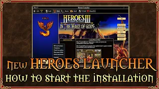 New HEROES LAUNCHER - the best and easiest way to get started with Heroes 3 mods