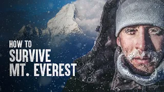 How to Survive Mount Everest