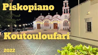 Piskopiano Koutouloufari Crete 2022 walkthrough