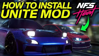 How to Install Unite Mod 3.5 | Need for Speed HEAT (Latest Update)