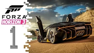 Forza Horizon 3 - EP01 - Getting Started!