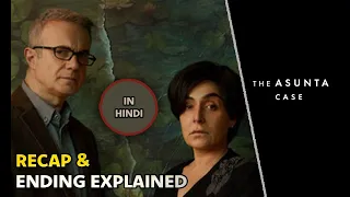 The Asunta Case Explained In Hindi |2024) | Recap & Ending | Asunta Basterra Murder Case | Netflix