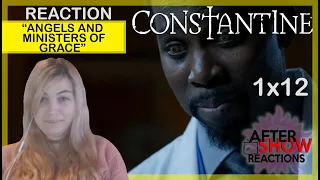 Constantine 1x12 - "Angels And Ministers Of Grace" Reaction Part 1/2