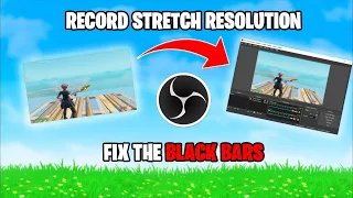 *Easy* How to Record Stretch Resolution in OBS