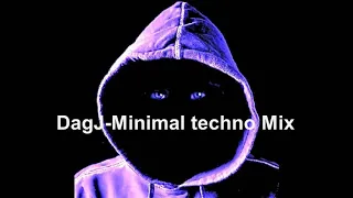 DagJ Minimal techno Mix 29.03.20