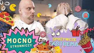 Mocno stronniczy [#22] Spożywcze ekstrema