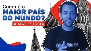 TUDO SOBRE GEOGRAFIA DA RÚSSIA