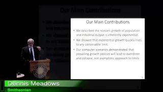 5. Dennis Meadows - Perspectives on the Limits of Growth: It is too late for sustainable development