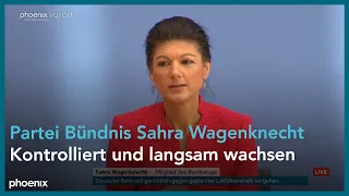 BPK: Gründung der Partei "Bündnis Sahra Wagenknecht - Vernunft und Gerechtigkeit", 08.01.2024