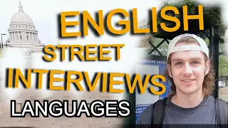 American English Street Interviews | What Languages Do Americans Speak?