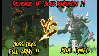 Boss Bokoblin Full Army VS Blue Lynel !! Revenge of Boss bokoblin !! Zelda: Tears of the Kingdom