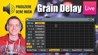 Ableton Live Grain Delay für ambient sounds