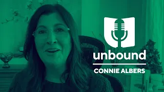 Connie Albers | The Be Unbound Podcast