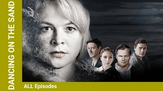 DANCING ON THE SAND. ALL Episodes. Detective Drama. Russian TV Series. StarMedia. English Subtitles