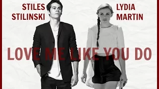 Lydia Martin & Stiles Stilinski - Love Me Like You Do (Official Video)