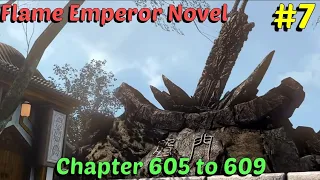 Btth flame emperor  session 2 episode 7| btth2 novel chapter  605 to 609 hindi explanation