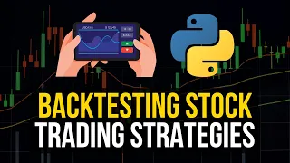 Backtesting Stock Trading Strategies in Python