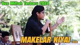 gus miftah lucu poll terbaru 2023 | MAKELAR KIYAI !!