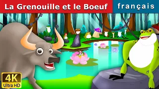 La Grenouille et le Boeuf | Frog And The Ox in French | Contes De Fées Français