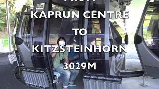 NEW 3K K-ONNECTION - KAPRUN CENTRE  straight away to KITZSTEINHORN 3029M