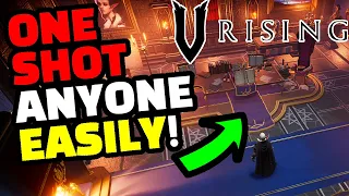 How to One Shot ANYONE in PvP! The BEST PvP Build | V Rising