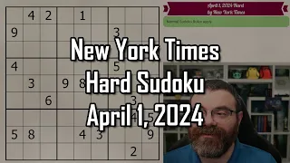 NYT Hard Sudoku Walkthrough | April 1 2024